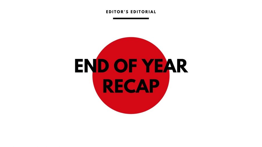 End of Year Recap - Editors Editorial